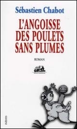 Couverture de livre L'angoisse des poulets plumes