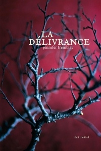 La délivrance